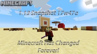 Minecraft 1.13 Snapshot (17w47a)