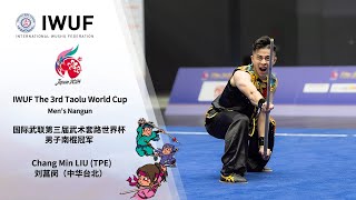 IWUF The 3rd Taolu World Cup Men's Nangun Gold Medalist Performance - Chang Min LIU (TPE)