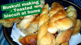 Buskuti making - How to make Toasted biscuit at home (Maltu Studio)