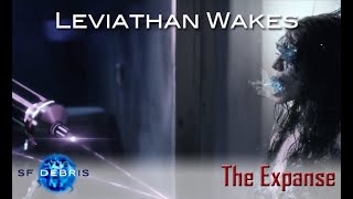 A Look at Leviathan Wakes (The Expanse)