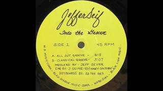 JefferSeif - Into The Groove (All Out Groove)