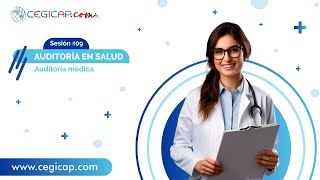 AUDITORÍA EN SALUD | SESIÓN #9 | Auditoría médica