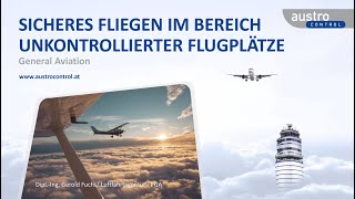 Season Opener 2023: General Aviation - so fliegen Sie sicher im Bereich unkontrollierter Flugplätze