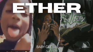 Baby Gee - Ether (Shot by @CaineFrame)