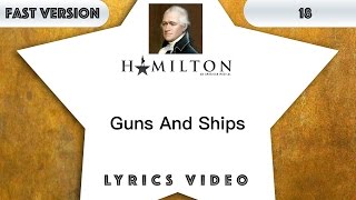 18 episode: Hamilton - Guns And Ships [Music Lyrics] - 3x faster