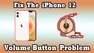 iphone 12 volume buttons not working / iphone 12 volume buttons not working / Noor telecom