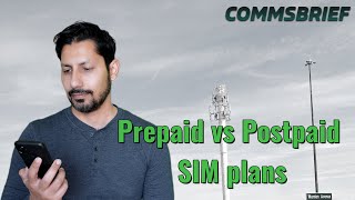 Prepaid vs Postpaid SIM plans