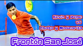 Kevin y Pepe vs Chato y Mascarita Frontón San José Primer partido