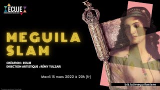 Meguila Slam - Extraits du spectacle à l'ECUJE