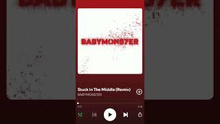 BABYMONSTER - Stuck In The Middle (Remix) (Audio)