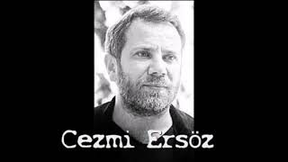 Cezmi Ersöz - Şehirden Bir Çocuk Sevdin Yine