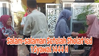 Salam-salaman Setelah Sholat Ied 1 Syawal 1444 H