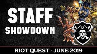 Staff Showdown - Riot Quest June 2019