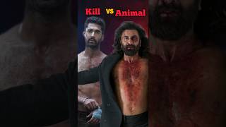 Kill vs Animal 😱🔥 #shortvideo #ytshorts #shorts #animal #animalmovie #killmovie #kill #newmovie