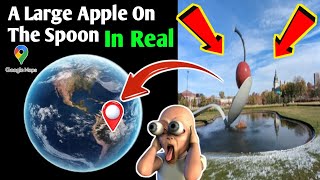 😱A Giant Apple On A Spoon Is Google Earth And Google maps Real Life#viralvideo #trendingvidieo😱