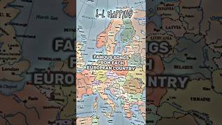 Famous songs from each European country #mapping