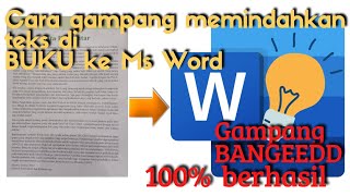 cara mudah memindahkan text di buku ke Microsoft word tanpa mengetik ulang || tutorial