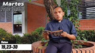 EVANGELIO DE HOY. Martes 20 de agosto | Padre Victor Ordoñez