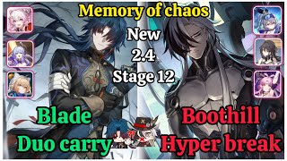 E0S0 Blade Duo Carry & E0S0 Boothill Hyper Break New Memory of chaos stage 12 Clear / HSR