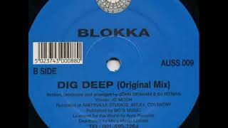 Blokka   Dig Deep 1994