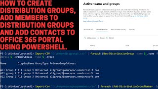 How to Create bulk Distribution Groups, Add Members and Add Contacts on Office 365 using PowerShell