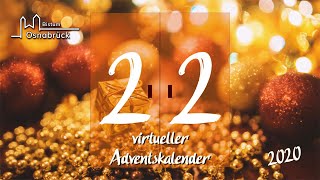 Bistum Osnabrück - virtueller Adventskalender der Kirchenmusik - 2020 - 22.12.