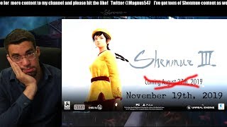 Shenmue 3 delayed until November 19th, 2019.  Let's talk about it.