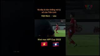 Bàn mở tỷ số của Tiến Linh trận mở màn AFF Cup 2022 | Việt Nam 🇻🇳 - Lào 🇱🇦