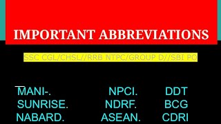 IMPORTANT ABBREVIATIONS//SSC CGL//SSC CHSL//RRB NTPC//GROUP D