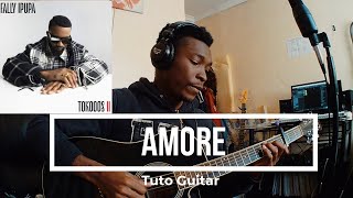 Fally Ipupa - Amore (Tuto Guitare)