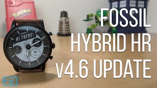 Fossil Hybrid HR v4.6 Update