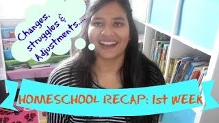 HOMESCHOOL RECAP of 1st WEEK | Confessions, struggles, adjustments and more | 2016 - 2017 Year