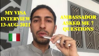 MY VISA INTERVIEW QUESTIONS | ITALY EMBASSY ISLAMBAD