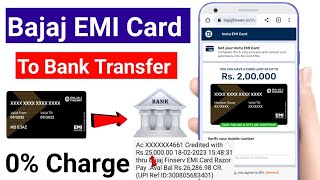 bajaj emi card to bank account transfer | bajaj finserv emi card to bank transfer bajaj card to bank