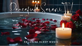 Deep Peace: Relaxing Music for Healing and Restful Sleep