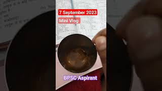 || Mini Study Vlog || 69th BPSC || #bpsc #study #vlog