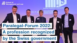 Paralegal-Forum 2022: A profession recognized by the Swiss government