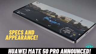 Huawei Mate 50 PRO announced! Huawei Mate 50 PRO First Look and Specification