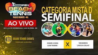 SEMIFINAL MISTA D - ISMAEL VIANA / LANY NOBRE X YAN BARROS / LARISSA COELHO