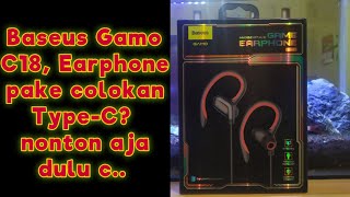 Baseus Gaming Earphone - Gamo C18 : Unboxing and Review Plus Minus