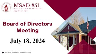 MSAD 51 Board Meeting July, 18, 2024