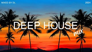 Deep House Mix 2024 Vol.119 | Mixed By DL Music