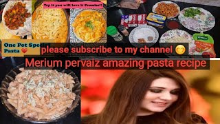 Easiest & amazing pasta recipe by merium pervaiz | merium pervaiz  @MeriumPervaiz