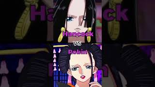 Hancock VS Robin #shorts #anime #onepiece