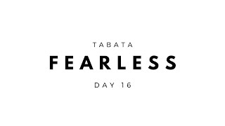 DAY 16 // THE 25 DAY HIGH INTENSITY FITNESS PROGRAMME // WELCOME TO FEARLESS | THE HIIT DUDE