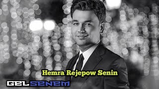 Hemra Rejepow Senin