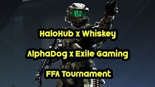 HaloHub x Whiskey x AlphaDog x Exile Gaming - Halo Infinite FFA Tournament