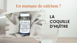 En manque de calcium ? Pensez à la coquille d'huître