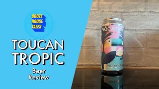 Whack Yourself Wednesday - Toucan Tropic | Beer Review