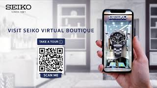 Seiko Live! present : SEIKO VIRTUAL BOUTIQUE